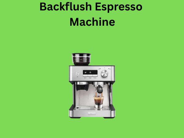 Backflush Espresso Machine