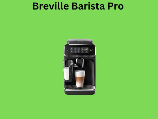 Breville Barista Pro 